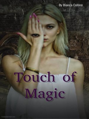 cover image of Touch of Magic